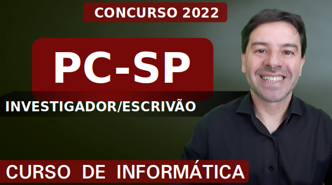 Concurso PC SP: Aula de Informática