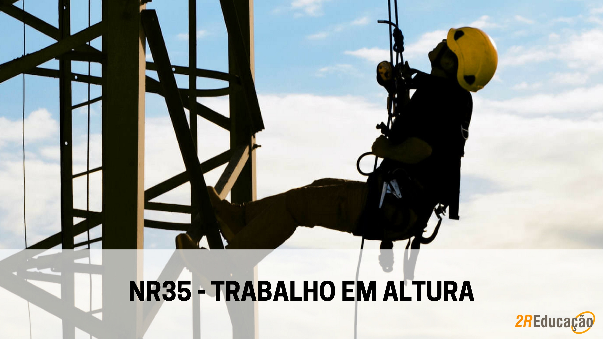 Treinamento Online - Trabalho em Altura (NR 35)