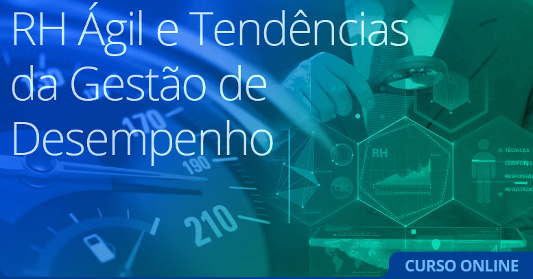 RH Ágil e Tendências da Gestão de Desempenho